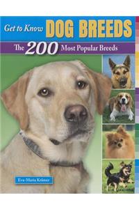 Get to Know Dog Breeds