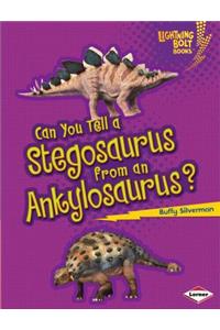 Can You Tell a Stegosaurus from an Ankylosaurus?