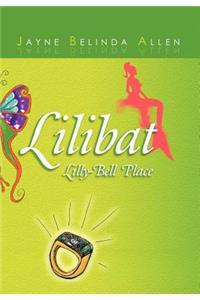 Lilibat Lilly-Bell Place