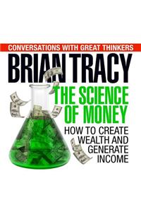 The Science of Money