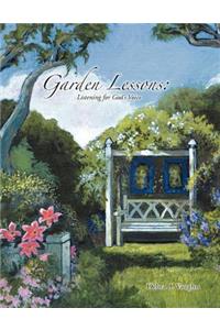 Garden Lessons