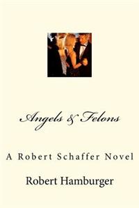 Angels & Felons