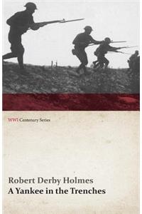 Yankee in the Trenches (WWI Centenary Series)