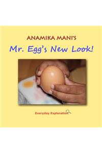 Mr. Egg's New Look!