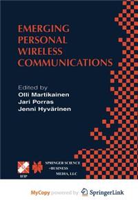 Emerging Personal Wireless Communications