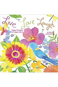 Live Love Laugh 2018 Calendar