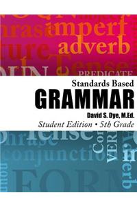Standards Based Grammar