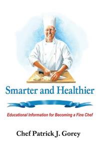 Smarter and Healthier