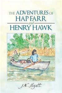 Adventures of Hap Farr and Henry Hawk