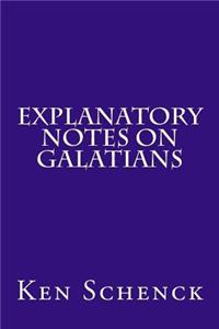 Explanatory Notes on Galatians