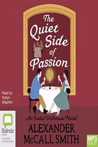 The Quiet Side of Passion