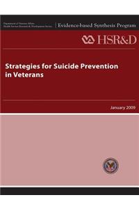 Strategies for Suicide Prevention in Veterans
