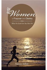 Women of Purpose and Destiny