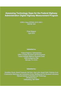 Assessing Technology Gaps for the Federal Highway Administration Digital Highway Measurement Program