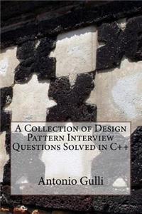 Collection of Design Pattern Interview Questions Solved in C++