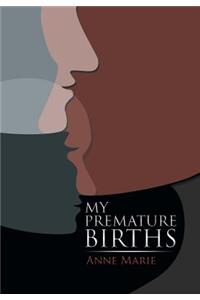 My Premature Births
