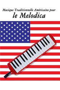 Musique Traditionnelle Américaine pour le Melodica