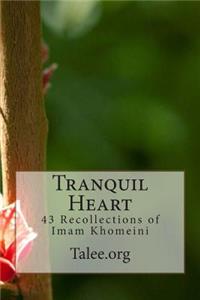 Tranquil Heart