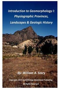 Introduction to Geomorphology I