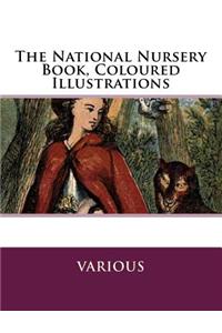 The National Nursery Book, Coloured Illustrations