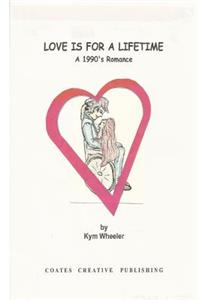 Love is for a lifetime