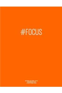 Notebook for Cornell Notes, 120 Numbered Pages, #FOCUS, Orange Cover