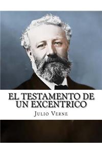 El Testamento de Un Excentrico