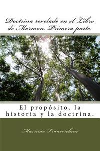 Doctrina revelado en el Libro de Mormon. Primera parte.