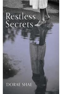 Restless Secrets