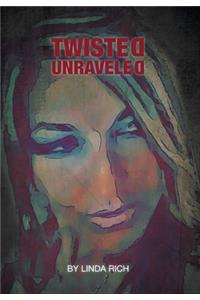 Twisted Unraveled