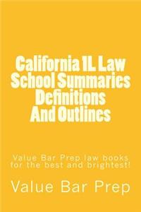California 1L Law School Summaries Definitions And Outlines