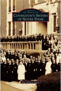 Covington's Sisters of Notre Dame