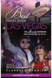 Best Travel Guide to Las Vegas