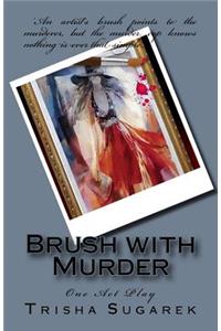 Brush with Murder