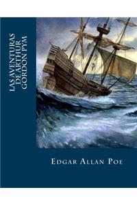 Las Aventuras De Arthur Gordon Pym (Spanish Edition)