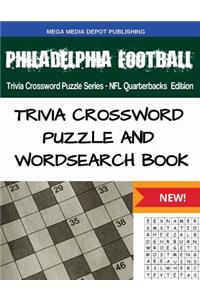 Philadelphia Football Trivia Crossword Puzzle Series - NFL Quarterbacks Edition