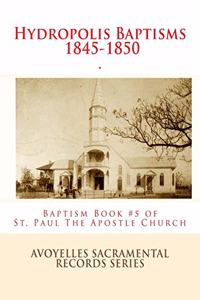 Hydropolis Baptisms 1845-1850