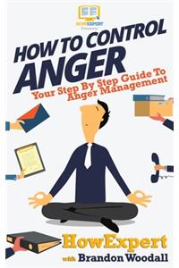 How to Control Anger