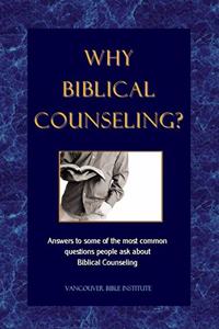 Why Biblical Counseling?