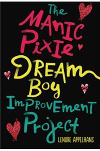 Manic Pixie Dream Boy Improvement Project