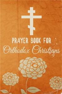 Prayer Book For Orthodox Christians