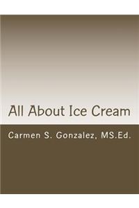All About Ice Cream