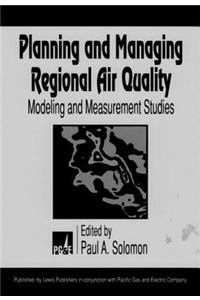 Planning and Managing Regional Air Quality