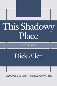 This Shadowy Place – Poems