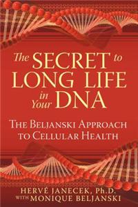 Secret to Long Life in Your DNA