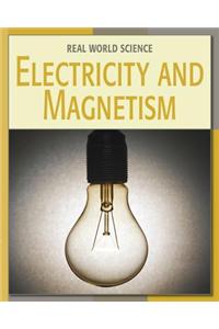 Electricity and Magnetism