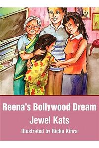 Reena's Bollywood Dream