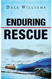 Enduring Rescue