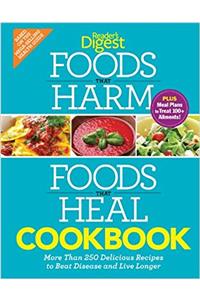 Foods that Harm and Foods that Heal Cookbook