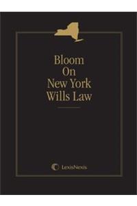 Bloom on New York Wills Law